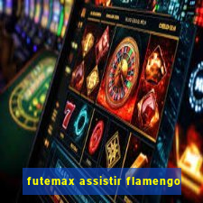 futemax assistir flamengo